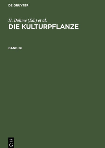 Die Kulturpflanze. Band 26