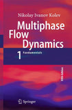 Multiphase Flow Dynamics 1