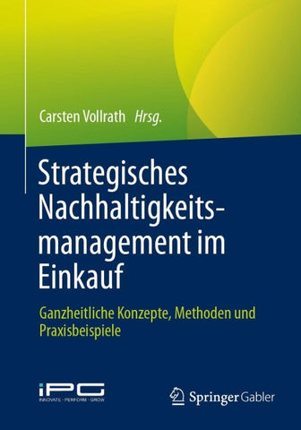 Strategisches Nachhaltigkeitsmanagement im Einkauf
