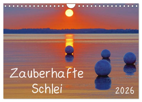 Zauberhafte Schlei (Wandkalender 2026 DIN A4 quer), CALVENDO Monatskalender
