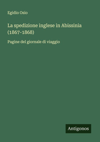 La spedizione inglese in Abissinia (1867-1868)