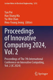 Proceedings of Innovative Computing 2024, Vol. 2