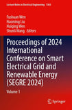 Proceedings of 2024 International Conference on Smart Electrical Grid and Renewable Energy (SEGRE 2024)
