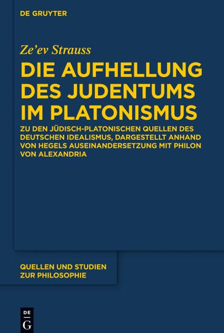 Die Aufhellung des Judentums im Platonismus