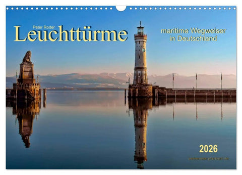 Leuchttürme - maritime Wegweiser in Deutschland (Wandkalender 2026 DIN A3 quer), CALVENDO Monatskalender