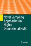 Novel Sampling Approaches in Higher Dimensional NMR