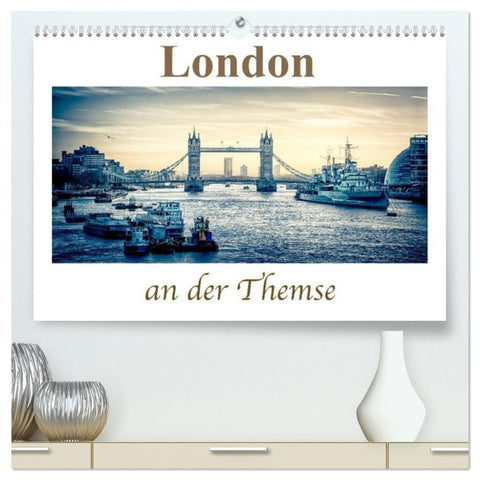 London an der Themse (hochwertiger Premium Wandkalender 2027 DIN A2 quer), Kunstdruck in Hochglanz