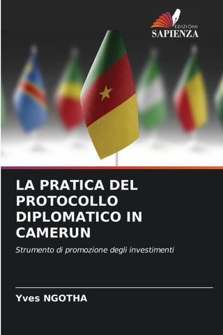 LA PRATICA DEL PROTOCOLLO DIPLOMATICO IN CAMERUN