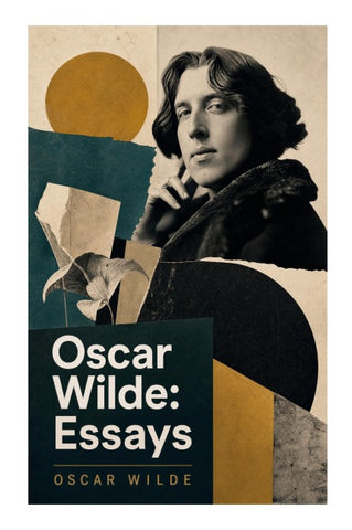 Oscar Wilde: Essays