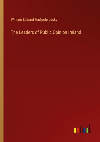 The Leaders of Public Opinion Ireland