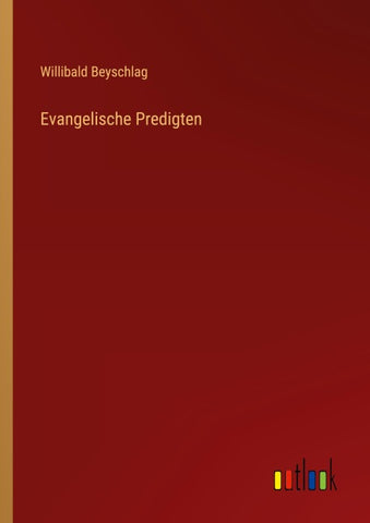 Evangelische Predigten