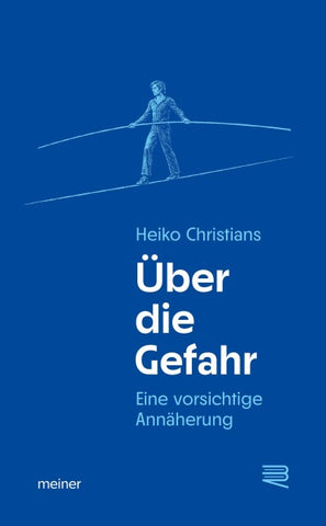 Über die Gefahr