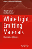 White Light Emitting Materials