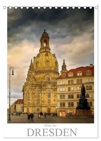 Bilder aus Dresden (Tischkalender 2027 DIN A5 hoch), CALVENDO Monatskalender