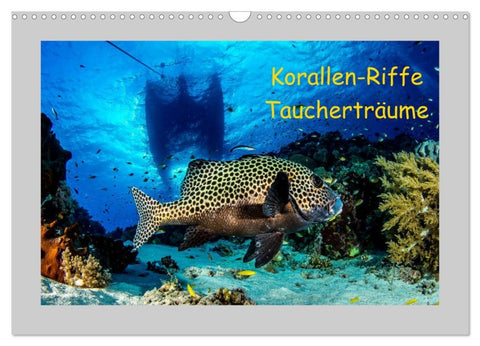 Korallen-Riffe Taucherträume (Wandkalender 2026 DIN A3 quer), CALVENDO Monatskalender