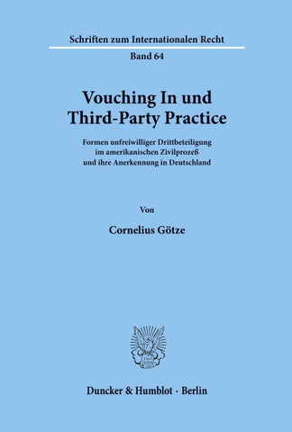 Vouching In und Third-Party Practice.