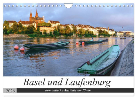 Basel und Laufenburg - Romantische Altstädte am Rhein (Wandkalender 2026 DIN A4 quer), CALVENDO Monatskalender