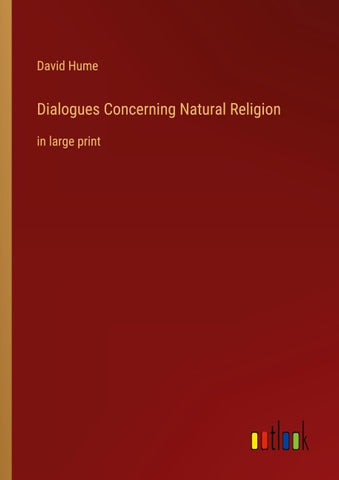 Dialogues Concerning Natural Religion