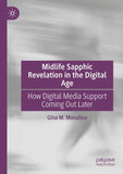 Midlife Sapphic Revelation in the Digital Age