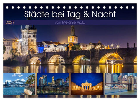 Städte bei Tag und Nacht (Tischkalender 2027 DIN A5 quer), CALVENDO Monatskalender