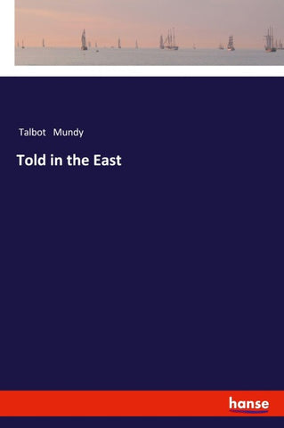 Told in the East