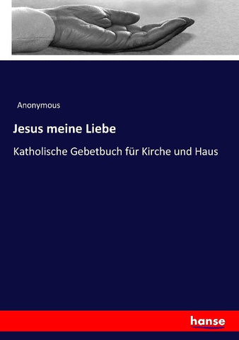 Jesus meine Liebe