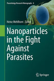 Nanoparticles in the Fight Against Parasites