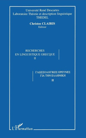 RECHERCHES EN LINGUISTIQUE GRECQUE