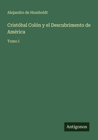 Cristóbal Colón y el Descubrimento de América