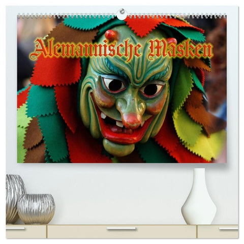 Alemannische Masken (hochwertiger Premium Wandkalender 2026 DIN A2 quer), Kunstdruck in Hochglanz