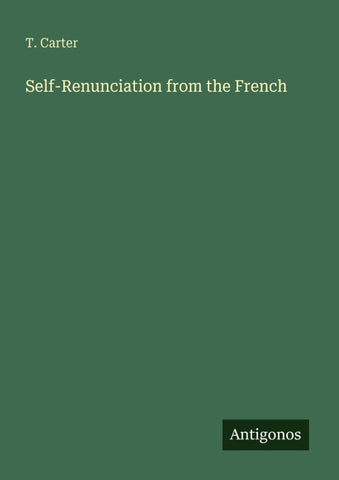 Self-Renunciation from the French