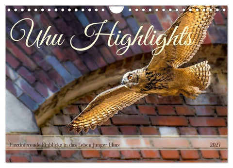 Uhu Highlights (Wandkalender 2027 DIN A4 quer), CALVENDO Monatskalender