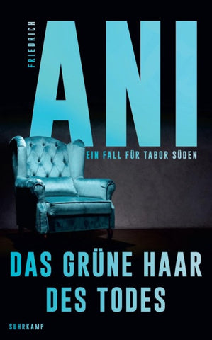Das grüne Haar des Todes − Ein Fall für Tabor Süden (13)