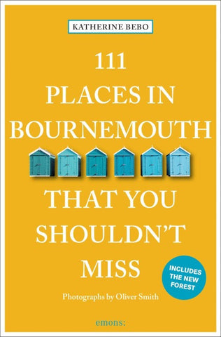 111 Places in Bournemouth That You Shouldn't Miss
