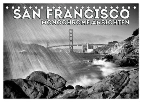 SAN FRANCISCO Monochrome Ansichten (Tischkalender 2027 DIN A5 quer), CALVENDO Monatskalender