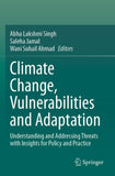 Climate Change, Vulnerabilities and Adaptation