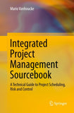 Integrated Project Management Sourcebook