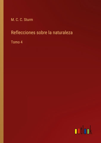 Reflecciones sobre la naturaleza