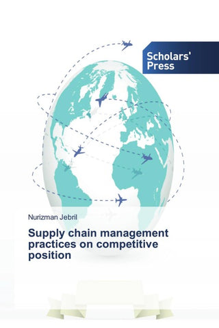 Supply chain management practices on competitive position