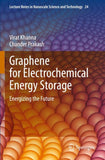 Graphene for Electrochemical Energy Storage