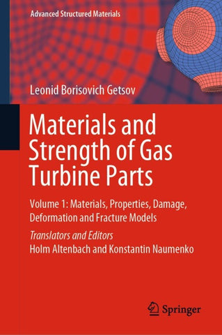 Materials and Strength of Gas Turbine Parts