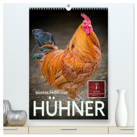 Hühner - buntes Federvieh (hochwertiger Premium Wandkalender 2027 DIN A2 hoch), Kunstdruck in Hochglanz