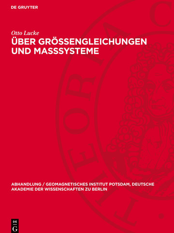 Über Größengleichungen und Maßsysteme