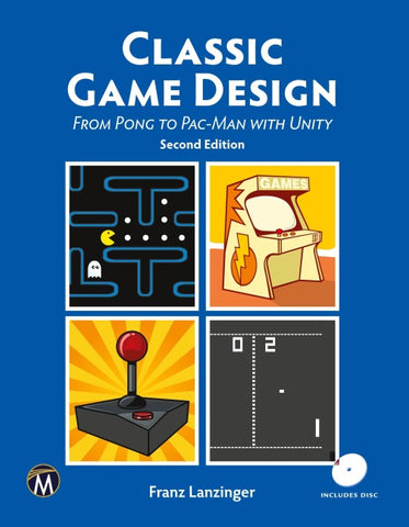 Classic Game Design