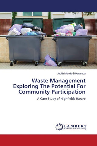 Waste Management Exploring The Potential For Community Participation
