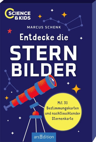 Science & Kids – Entdecke die Sternbilder