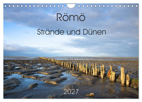 Römö - Strände und Dünen (Wandkalender 2027 DIN A4 quer), CALVENDO Monatskalender