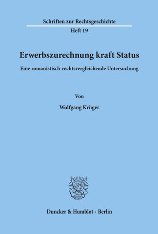 Erwerbszurechnung kraft Status.