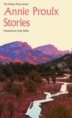 ANNIE PROULX STORIES EXAIIE PB
