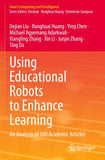 Using Educational Robots to Enhance Learning